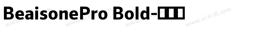 BeaisonePro Bold字体转换